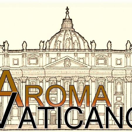 Aroma Vaticano - L'Aroma Di Roma Bagian luar foto